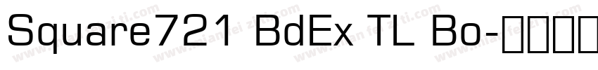 Square721 BdEx TL Bo字体转换